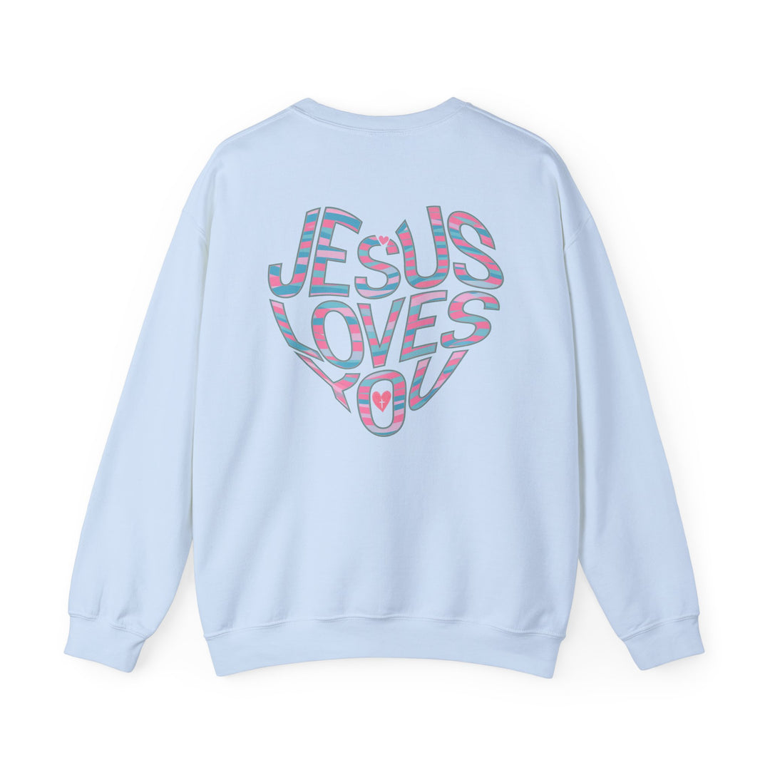 Jesus Loves You Christian Sweatshirt