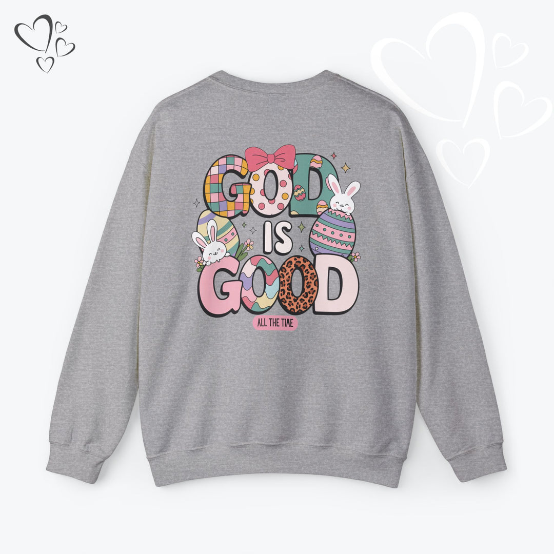 GOD is GOOD Christian Sweatshirt, Ester Sweatshirt