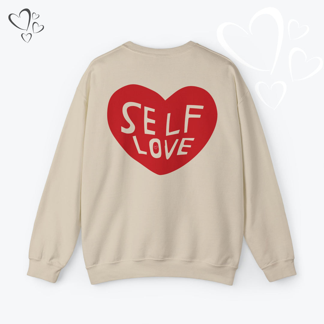 Self Love Heart Sweatshirt,  Valentine Sweatshirt