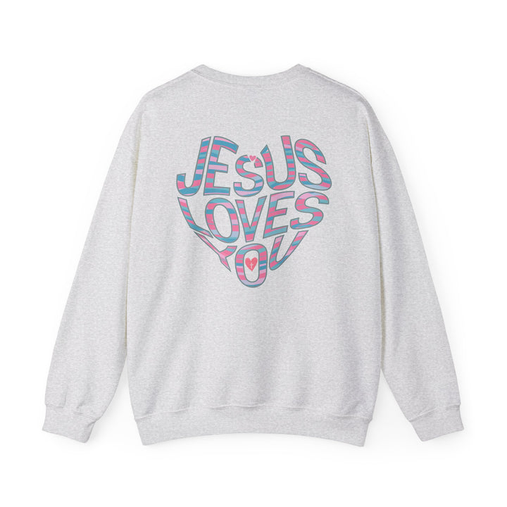 Jesus Loves You Christian Sweatshirt