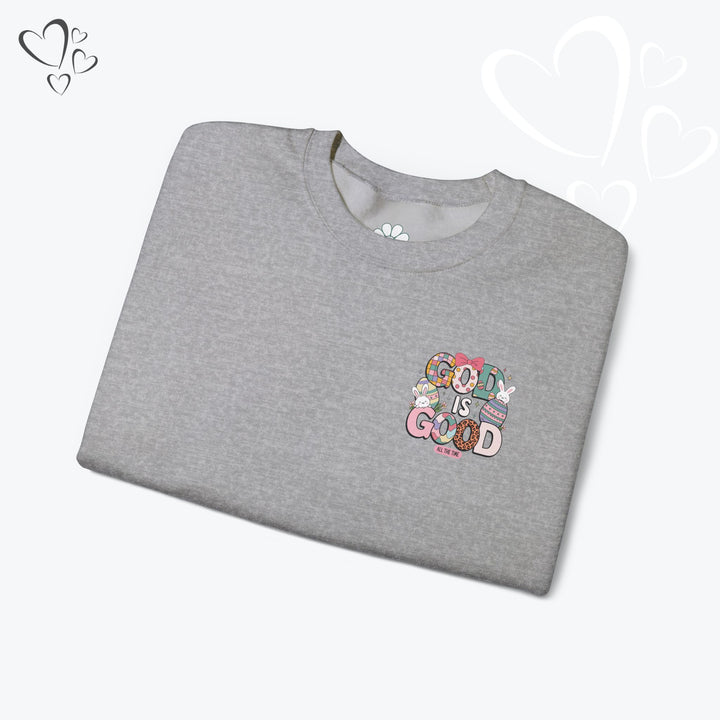 GOD is GOOD Christian Sweatshirt, Ester Sweatshirt
