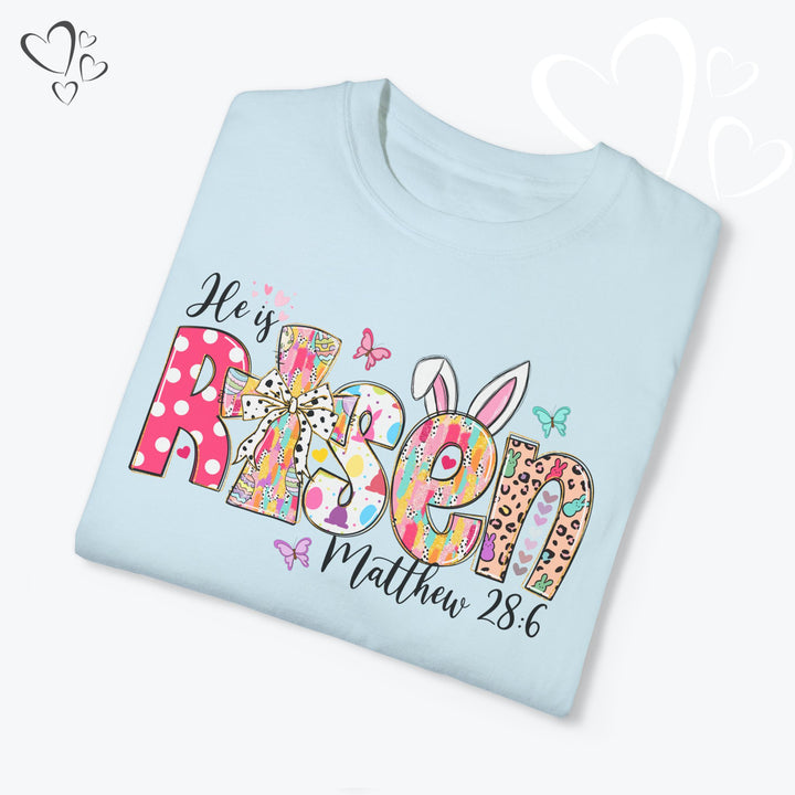 Comfort Colors® Easter "He is Risen" Shirt, Christian T-Shirt