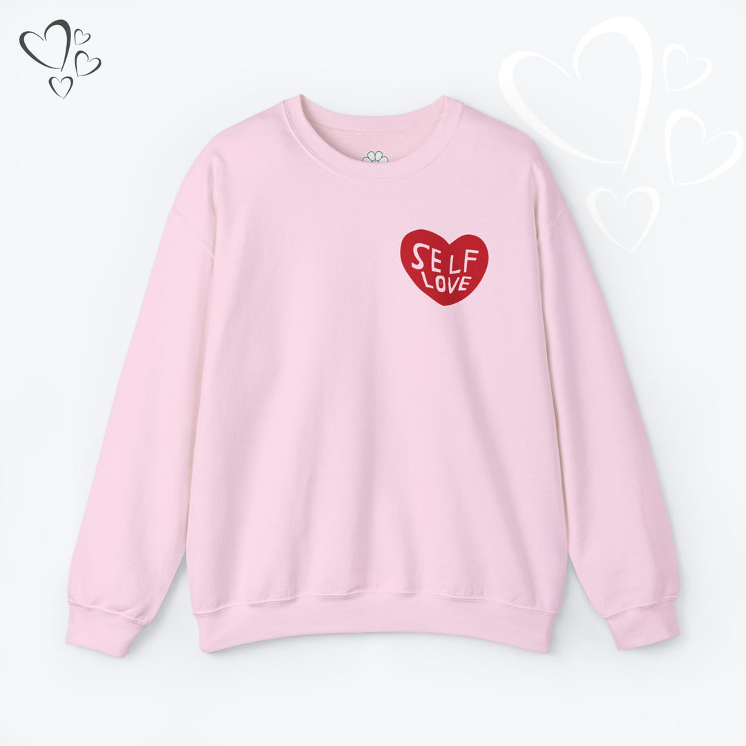 Self Love Heart Sweatshirt,  Valentine Sweatshirt
